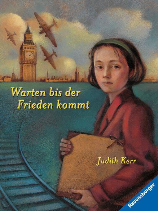 Title details for Warten bis der Frieden kommt (Band 2) by Judith Kerr - Available